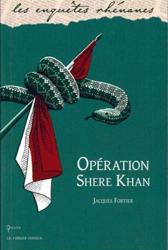 Opération Shere-Khan: une enquête de Jules meyer