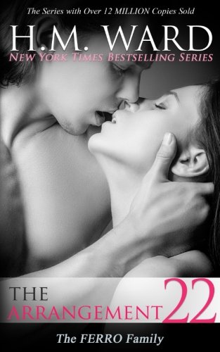 The Arrangement, Vol. 22: The Ferro Family (The Arrangement (The Ferro Family)) (Volume 22)