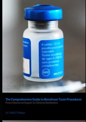 Botulinum Toxins in Clinical Aesthetic Practice 3E: Two Volume Set