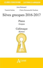 Silves grecques, 2016-2017