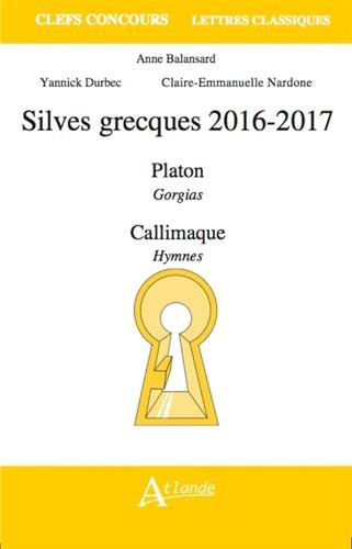 Silves grecques, 2016-2017