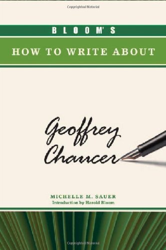 Download Bloom's How to Write about Geoffrey Chaucer (Bloom's How to Write about Literature) Download Bloom's How to Write about Geoffrey Chaucer (Bloom's How to Write about Literature)