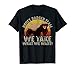 Retro Vintage Honey Badger Team We Take What We Want Tshirt