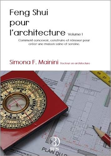 Amazon Fr Feng Shui Pour L Architecture Volume 1 Mainini Simona F Livres