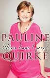 Where Have I Gone? by Quirke Pauline