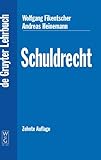 Schuldrecht, Fikentscher, Wolfgang and Heinemann, Andreas, 3899491483