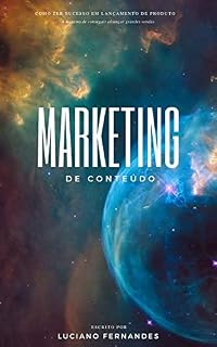Livro Marketing de conteúdo: Um guia prático para o sucesso digital