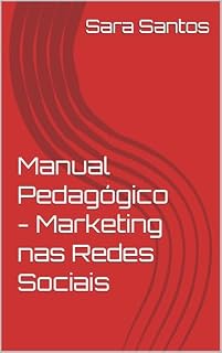Livro Manual Pedagógico - Marketing nas Redes Sociais