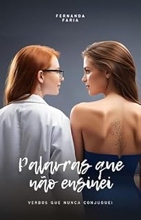 Livro Palavras que não ensinei: Verbos que nunca conjuguei