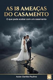 Livro As 18 Ameaças do Casamento