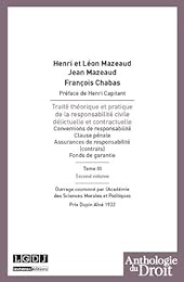 Traité théorique et pratique de la responsabilité civile, délictuelle et contractuelle