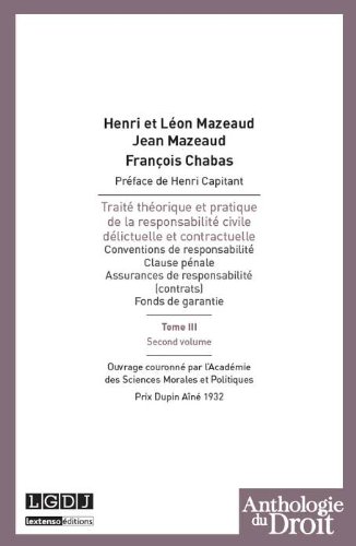 Traité théorique et pratique de la responsabilité civile, délictuelle et contractuelle