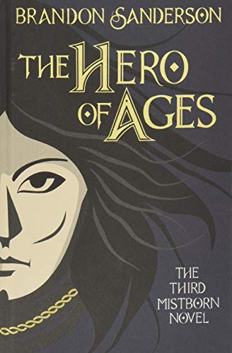 The Hero of Ages (Mistborn, Book 3)