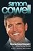 Simon Cowell: The Unauthorized Biography by 