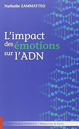 L' impact des émotions sur l'ADN