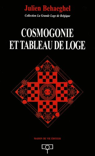 Cosmogonie et tableau de loge