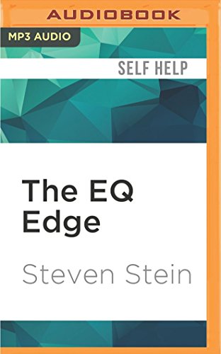 The EQ Edge: Emotional Intelligence and Your Success