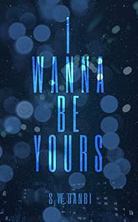 Livro I Wanna Be Yours
