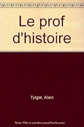 Le  prof d'histoire