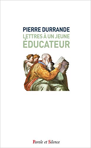 Lettres à un jeune éducateur by 