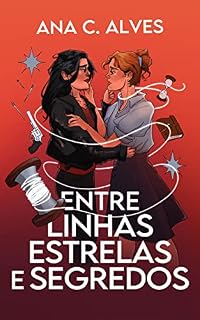 Livro Entre linhas, estrelas e segredos