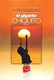 El Gigante Chiquito (Spanish Edition) by 