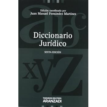 Diccionario jurídico (6ª ed.) (de la A a la Z) Diccionario jurídico (6ª ed.) (de la A a la Z)