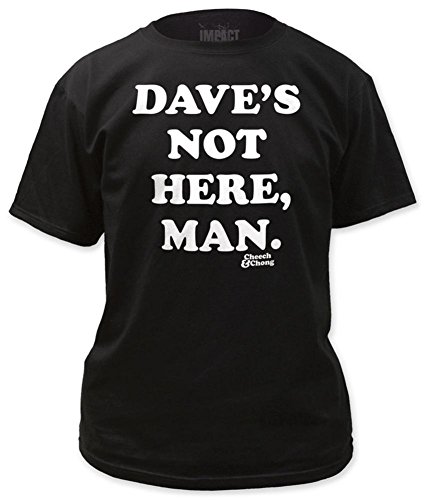 Cheech & Chong - Dave's Not Here T-Shirt Size L