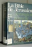 La Bible de Jerusalem Avec Guide De Lecture by 