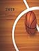 2019 Monthly Planner: Basketballs Schedule Beautiful Organizer stylish Ball background on basketball by