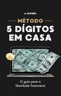 Livro MÉTODO - 5 Dígitos em Casa: O guia para a liberdade financeira
