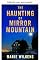 Livro A assombração de Mirror Mountain: Um fascinante mistério de casa assombrada (Uma empolgante série de mistério de casas assombradas Livro 50)
