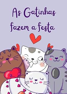 Livro As Gatinhas fazem a Festa : RJ