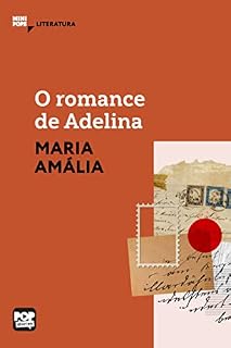 Livro O romance de Adelina - fragmentos de cartas (MiniPops)