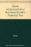 Image de Guias empresariales/ Business Guides: Paileria/ Pan (Spanish Edition)