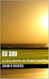Livro Eu sou: A Descoberta do Poder Interior