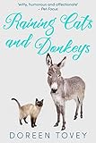Raining Cats and Donkeys (Feline Frolics Book 4) by 