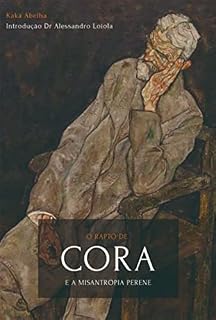 Livro O Rapto De Cora E A Misantropia Perene