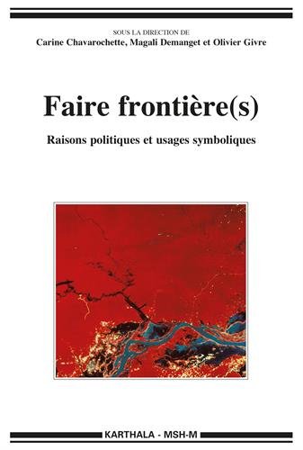 Faire frontière(s)