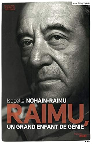 Raimu Un Grand Enfant De Genie Amazon Fr Isabelle Nohain Raimu Livres