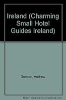 Charming Small Hotel Guide Ireland (Charming Small Hotel Guides) 1556508921 Book Cover