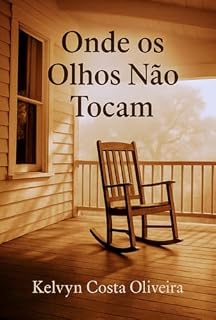 Livro Onde Os Olhos Não Tocam