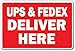 Ups & Fedex Deliver Here Novelty Sign | Indoor/Outdoor | Funny Home Décor for Garages, Living Rooms, Bedroom, Offices | SignMission Delivery Truck Mail Office Parking Gift Sign Wall Plaque Decoration