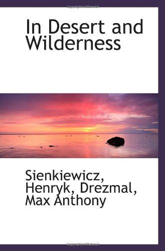 In Desert and Wilderness