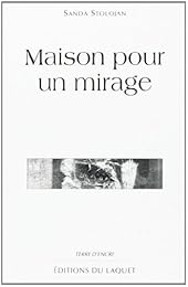 Maison pour un mirage