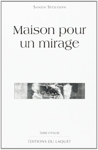 Maison pour un mirage