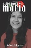 Image de A Girl Named Maria: The Story of an Adoption