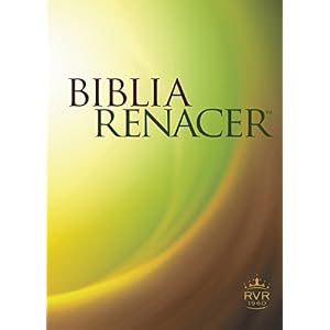 Biblia renacer RVR60 (Life Recovery Bible: RVR60) (Spanish Edition)