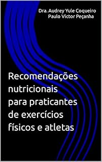 Livro Recomendações nutricionais para praticantes de exercícios físicos e atletas