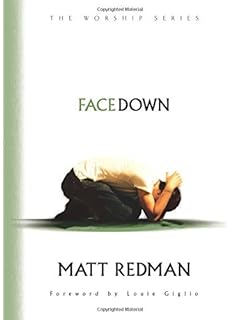 Face Down Worship Redman Matt Amazon Com Books